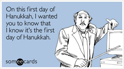 First Day of Hanukkah